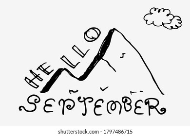 Simple Vector Hand Draw Sketch Lettering, Hello September
