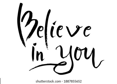 Simple Vector Hand Draw Sketch Lettering, Believe in You
