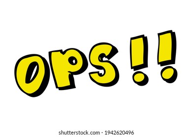 Simple Vector Hand Draw Sketch with Black Big Marker : Oops, Isolated on White
