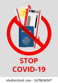 Simple vector illustration with passport and two plane tickets. Stop coronavirus  symbol.  Quarantine. Corona virus disease MERS-Cov, 2019-nCoV.