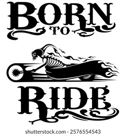 Simple Vector Image Of A Motorcycle In The Form Of A Human Skeleton On A White Background With Lettering BORN TO RIDE. T-shirt Image. Jacket design.