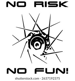 Simple Vector Monochrome Image Of A Bicycle Wheel On A White Background With Lettering NO RISK NO FUN! T-shirt Image. Jacket design. Sample Tattoo Design
