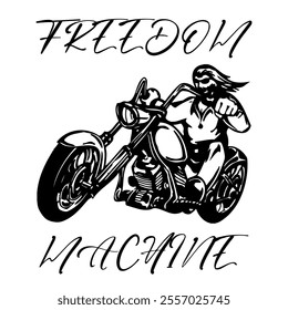 Simple Vector Monochrome Image Of  Biker On Motorcycle On A White Background With Lettering FREEDOM MACHINE. T-shirt Image. Jacket design.