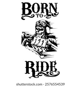 Simple Vector Monochrome Image Of A Motorcycle In The Form Of A Human Skeleton On A White Background With Lettering BORN TO RIDE. T-shirt Image. Image For Tattoo. Jacket design.