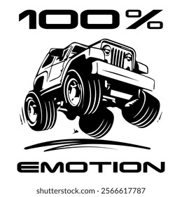 A Simple Vector Monochrome Image Of Offroad Car That Overcomes Off Road On A White Background With The Inscription 100% EMOTION. T-shirt Image. Jacket design.