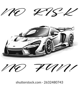 Simple Vector Monochrome Image Of A Sports Car On A White Background With Lettering NO RISK NO FUN! T-shirt Image. Image For Tattoo. Jacket design