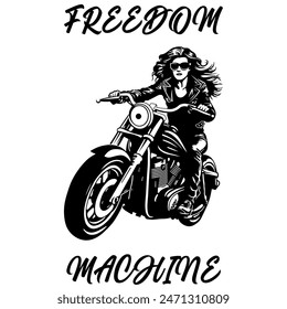 Simple Vector Monochrome Image Of A Woman On A Motorcycle On A White Background With Lettering FREEDOM MACHINE. T-shirt Image