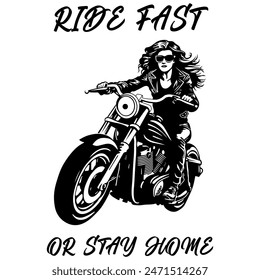 Imagen Monocromática De Vector Simple De Una Mujer En Una Motocicleta Sobre Un Fondo Blanco Con Letras RIDE FAST O QUÉDATE EN CASA. Imagen de camiseta