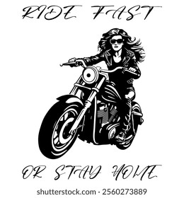 Simple Vector Monochrome Image Of A Woman On A Motorcycle On A White Background With Lettering RIDE 
FAST OR STAY HOME. T-shirt Image. Jacket design.