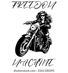 Simple Vector Monochrome Image Of A Woman On A Motorcycle On A White Background With Lettering 
FREEDOM MACHINE. T-shirt Image. Jacket design.