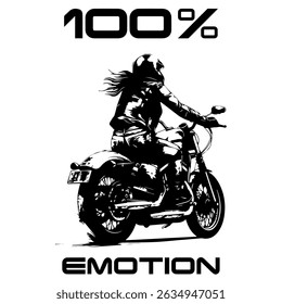 Simple Vector Monochrome Image Of A Woman On A Motorcycle On A White Background With Lettering 100% EMOTION. T-shirt Image. Image For Tattoo. Jacket design.