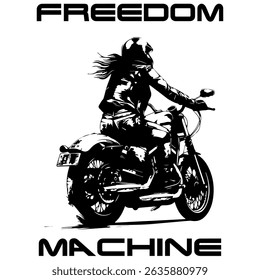 Simple Vector Monochrome Image Of A Woman On A Motorcycle On A White Background With Lettering FREEDOM MACHINE. T-shirt Image. Image For Tattoo. Jacket design.