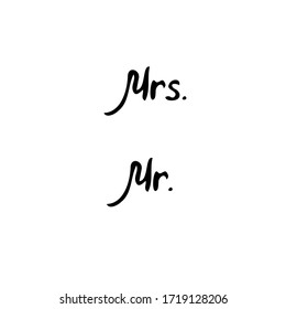 Simple vector text isolated on white background. Mr. & Mrs.