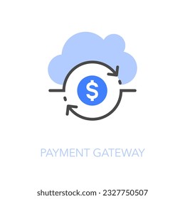 Simple visualised payment gateway icon symbol with a cloud symbol and dollar symbol with process arrows.
