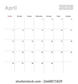 Simple wall calendar for April 2026 with dotted lines. The calendar is in English, week start from Sunday. Vector template.