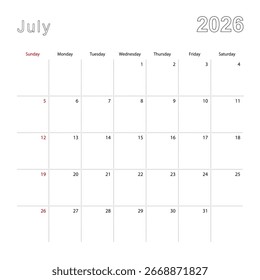 Simple wall calendar for July 2026 with dotted lines. The calendar is in English, week start from Sunday. Vector template.