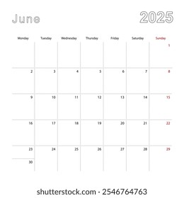 Simple wall calendar for June 2025 with dotted lines. The calendar is in English, week start from Monday. Vector template.