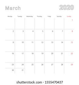 Simple wall calendar for March 2020 with dotted lines. The calendar is in English, week start from Monday. Vector template.