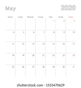 Simple wall calendar for May 2020 with dotted lines. The calendar is in English, week start from Monday. Vector template.
