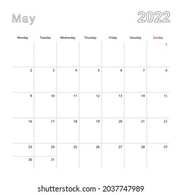 Simple wall calendar for May 2022 with dotted lines. The calendar is in English, week start from Monday. Vector template.