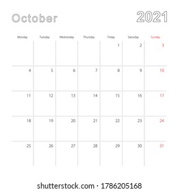 Simple wall calendar for October 2021 with dotted lines. The calendar is in English, week start from Monday. Vector template.