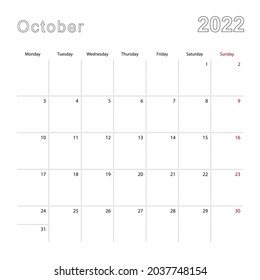 Simple wall calendar for October 2022 with dotted lines. The calendar is in English, week start from Monday. Vector template.