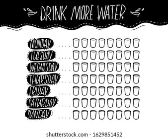 Simple water tracker with 8 glasses every day of week. Black and white handwritten text, printable journal page. Drink more water motivational quote. Healthy habit checklist