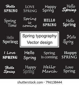 Simple white spring typography set./Vector design collection. / Phrases written in multiple fonts.