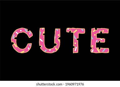Simple words with donut motif letters and black background. Bite of donut motif lettering. Simple vector