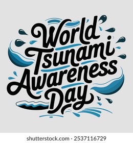 A simple World Tsunami Day Typography.