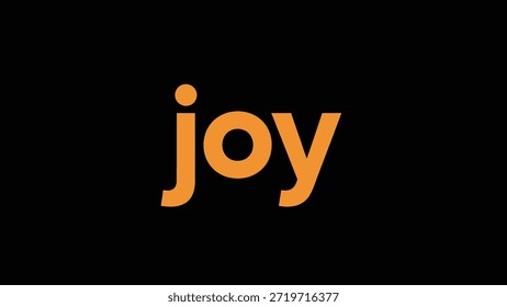 Um gráfico simples, mas impactante, com a palavra 'joy' em letras laranja brilhantes e em negrito, centradas sobre um fundo preto profundo. Este projeto