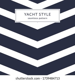 Simple zigzag seamless pattern. Yacht style design. Striped geometric background. Vector illustration. 
