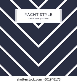 Simple zigzag seamless pattern. Yacht style design. Striped texture background. Template for prints, wrapping paper, fabrics, covers, flyers, banners, posters and placards. Vector illustration. 