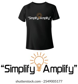 Simplificar Amplificar, Trending Camiseta Citas creativas Europa Camiseta minimalista e inspiradora Diseño gráfico Camisetas Vector