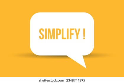 simplify speech bubble vector illustration. Communication speech bubble with simplify text