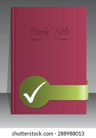 Simplistic book cover design with check mark ribbon