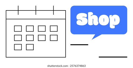 Simplistic outlined calendar and blue speech bubble with text Shop. Ideal for planning, organization, retail, scheduling, marketing strategy. Minimalist outline style