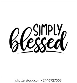 Simply Blessed Christian T-shirt Design