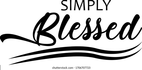 Simply Blessed Eps Vector File 