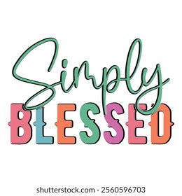 
Simply Blessed T shirt Design Lover