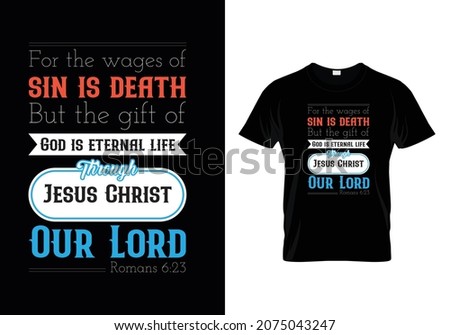 Sin is Death Bible Verse Typography T-shirt Design-Romans 6:23