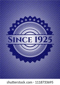 Since 1925 badge with denim texture