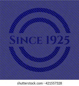 Since 1925 denim background