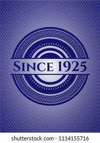 Since 1925 emblem with denim texture