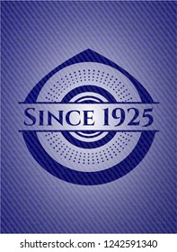 Since 1925 emblem with denim texture
