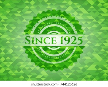 Since 1925 green mosaic emblem
