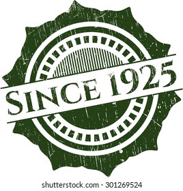 Since 1925 grunge seal