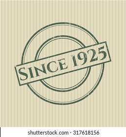 Since 1925 grunge seal