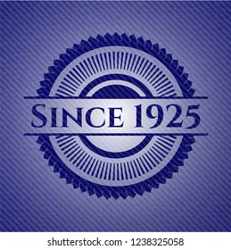 Since 1925 jean background