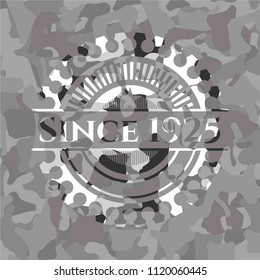 Since 1925 on grey camo texture